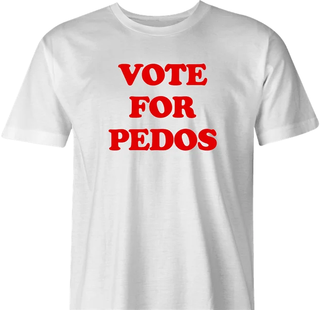 Vote For Pedos