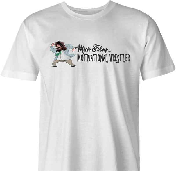 Mick Foley Motivation