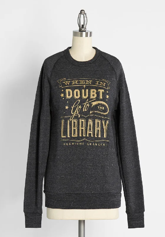 When In Doubt, Read! Graphic Sweatshirt