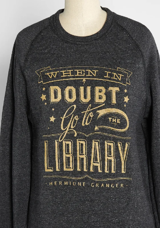 When In Doubt, Read! Graphic Sweatshirt